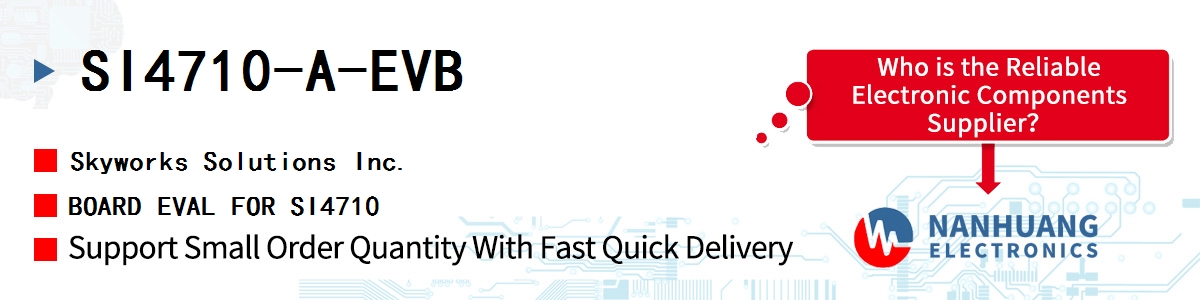 SI4710-A-EVB Skyworks BOARD EVAL FOR SI4710