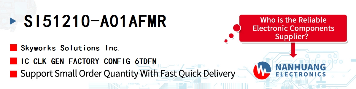 SI51210-A01AFMR Skyworks IC CLK GEN FACTORY CONFIG 6TDFN