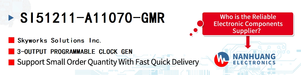 SI51211-A11070-GMR Skyworks 3-OUTPUT PROGRAMMABLE CLOCK GEN