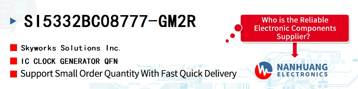 SI5332BC08777-GM2R Skyworks IC CLOCK GENERATOR QFN