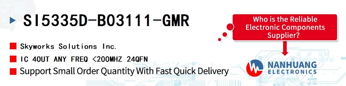 SI5335D-B03111-GMR Skyworks IC 4OUT ANY FREQ <200MHZ 24QFN