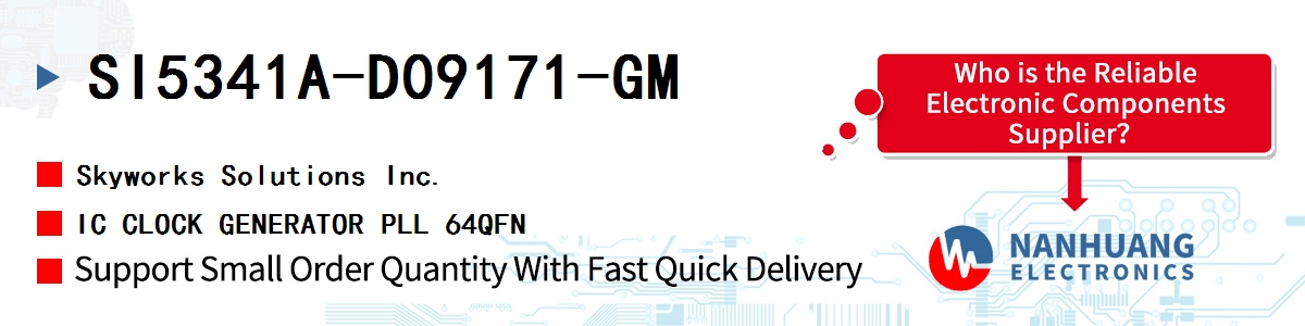 SI5341A-D09171-GM Skyworks IC CLOCK GENERATOR PLL 64QFN