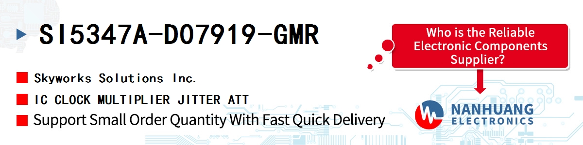 SI5347A-D07919-GMR Skyworks IC CLOCK MULTIPLIER JITTER ATT