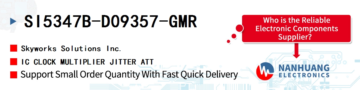 SI5347B-D09357-GMR Skyworks IC CLOCK MULTIPLIER JITTER ATT