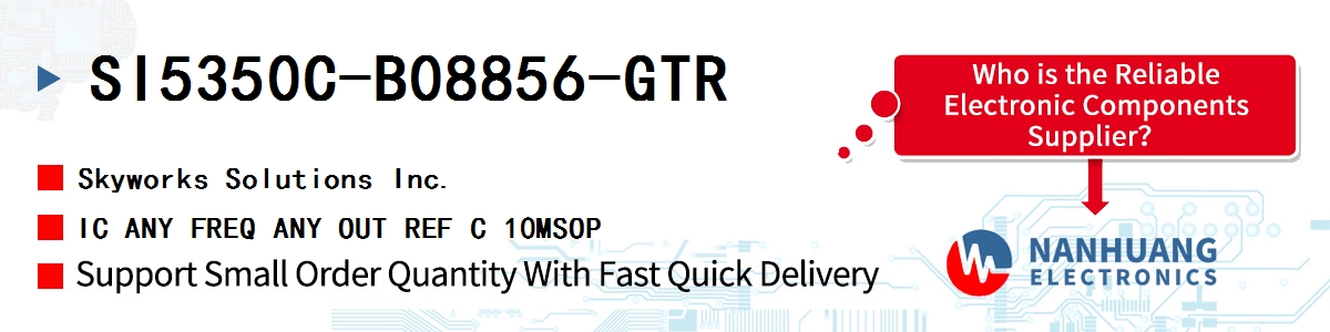 SI5350C-B08856-GTR Skyworks IC ANY FREQ ANY OUT REF C 10MSOP