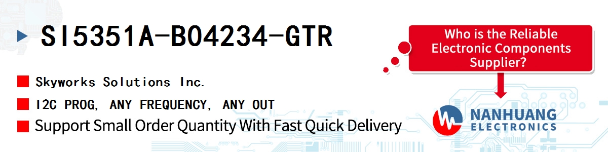 SI5351A-B04234-GTR Skyworks I2C PROG, ANY FREQUENCY, ANY OUT