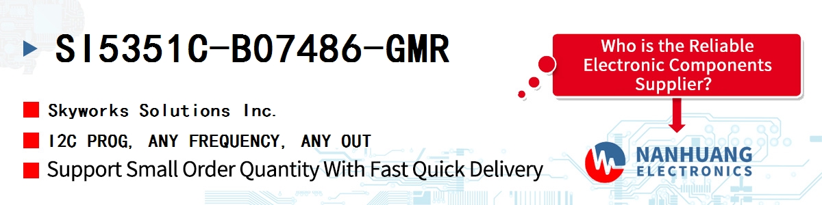 SI5351C-B07486-GMR Skyworks I2C PROG, ANY FREQUENCY, ANY OUT