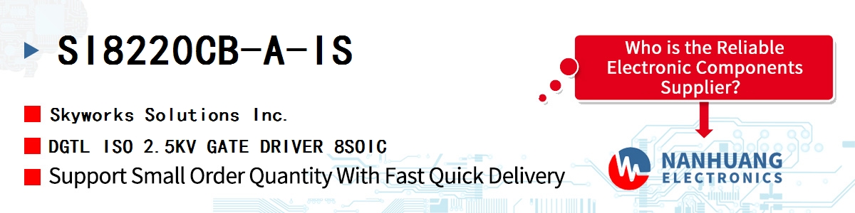 SI8220CB-A-IS Skyworks DGTL ISO 2.5KV GATE DRIVER 8SOIC