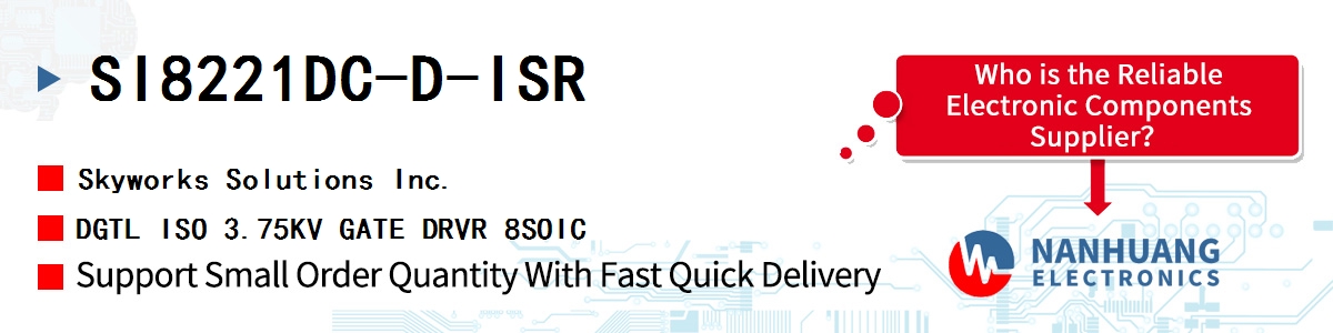 SI8221DC-D-ISR Skyworks DGTL ISO 3.75KV GATE DRVR 8SOIC