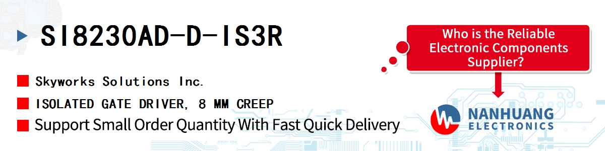 SI8230AD-D-IS3R Skyworks ISOLATED GATE DRIVER, 8 MM CREEP