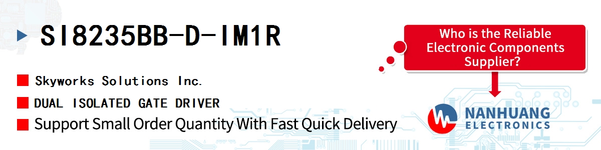 SI8235BB-D-IM1R Skyworks DUAL ISOLATED GATE DRIVER