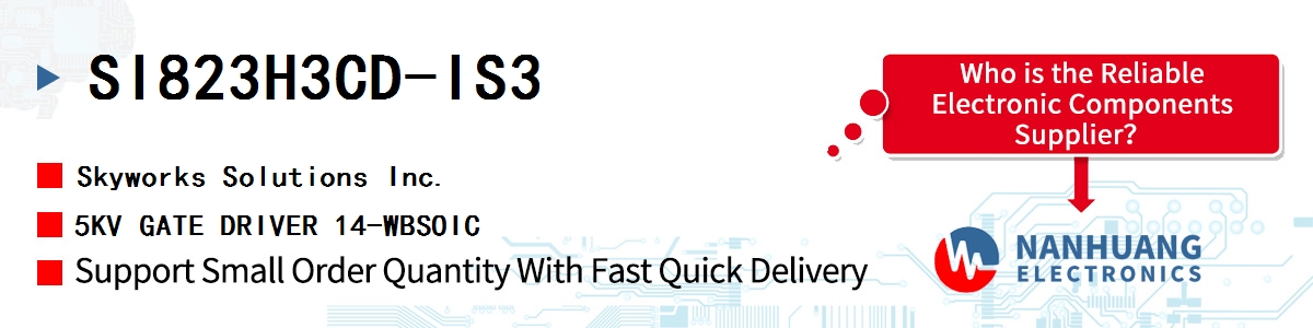 SI823H3CD-IS3 Skyworks 5KV GATE DRIVER 14-WBSOIC