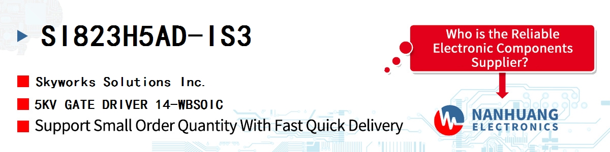 SI823H5AD-IS3 Skyworks 5KV GATE DRIVER 14-WBSOIC