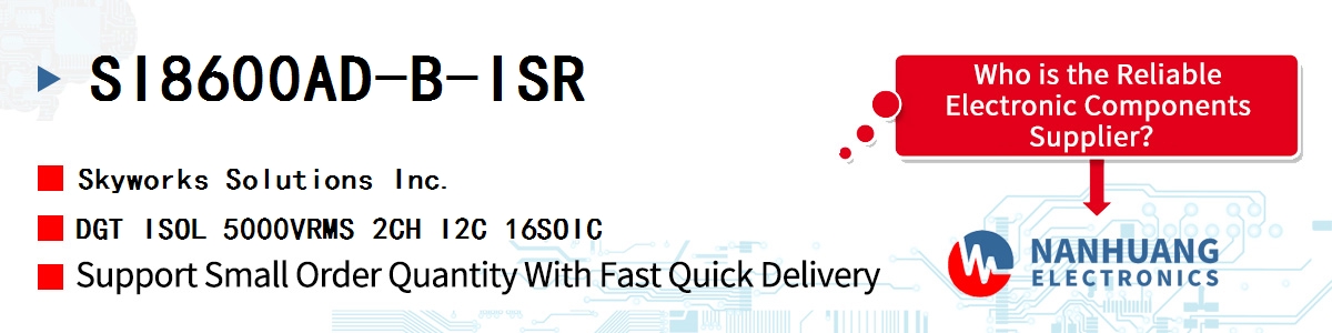 SI8600AD-B-ISR Skyworks DGT ISOL 5000VRMS 2CH I2C 16SOIC