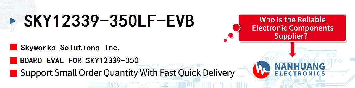 SKY12339-350LF-EVB Skyworks BOARD EVAL FOR SKY12339-350