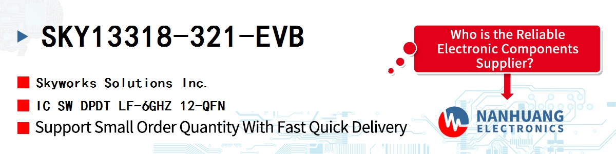 SKY13318-321-EVB Skyworks IC SW DPDT LF-6GHZ 12-QFN