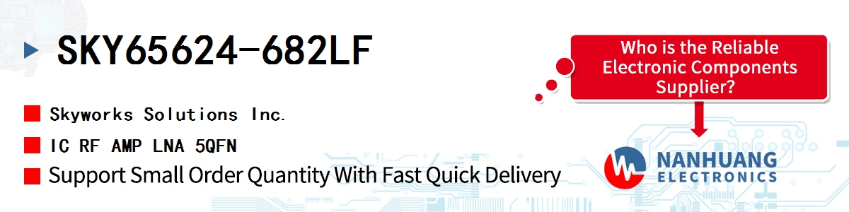 SKY65624-682LF Skyworks IC RF AMP LNA 5QFN