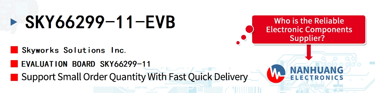 SKY66299-11-EVB Skyworks EVALUATION BOARD SKY66299-11