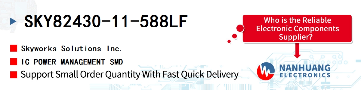 SKY82430-11-588LF Skyworks IC POWER MANAGEMENT SMD